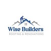 Wise Builders Roofing and Renovations